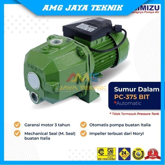 SHIMIZU PC-375 BIT / POMPA JET PUMP SHIMIZU PC 375 BIT / TANPA TABUNG