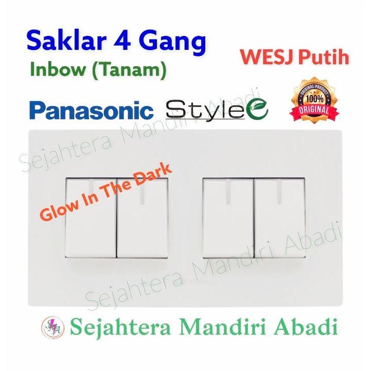 SAKLAR 4 GANG PANASONIC 4 MATA INBOW TANAM STYLE-E WESJ PUTIH