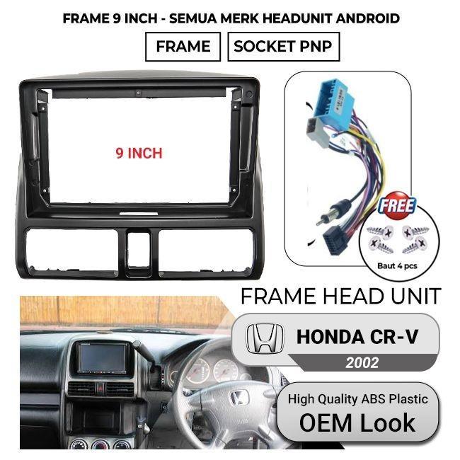 Frame Head Unit Honda CRV / CR-V Gen 2 (2002-2007) 9 Android