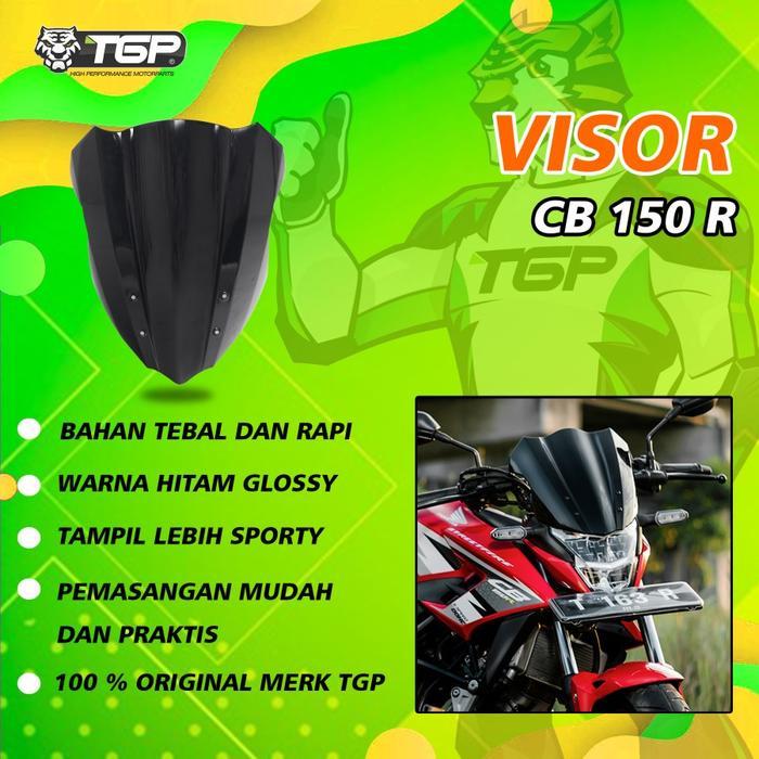 ACCESORIES CB150R / VARIASI CB150R / VISOR CB150R NEW / VISOR TGP