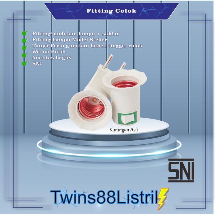"New" fitting colok / Fitting Colok Lampu