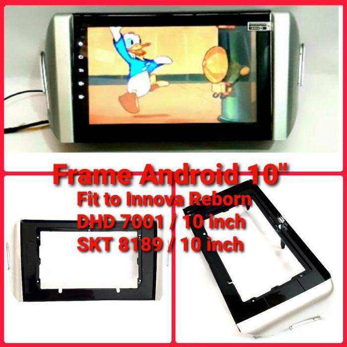 Frame Android 9" & 10" To Innova Reborn / Frame 9 Inch Innova Reborn / Frame 10 Inch Innova Reborn