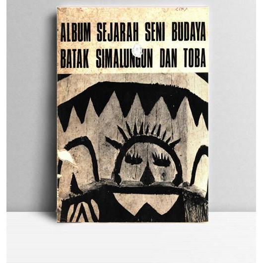 Album Sejarah Seni Budaya Batak Simalungun Dan Toba . Bobibob, dkk. TT. Jakarta. PPMK