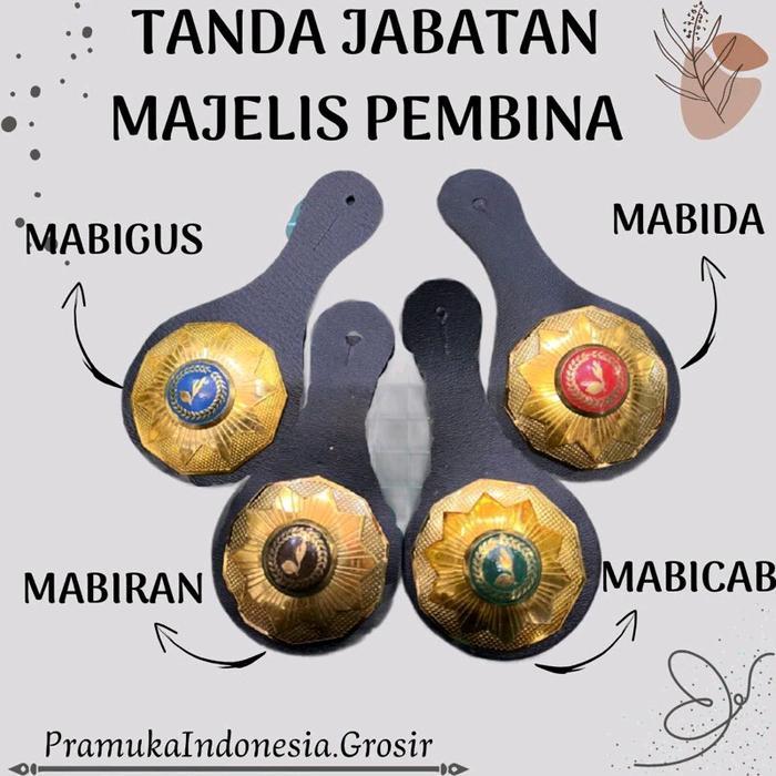Tanda Jabatan TANJAB MAJELIS PEMBINA MABIGUS MABIRAN MABICAB MABIDA - Tanjab 3Lapis