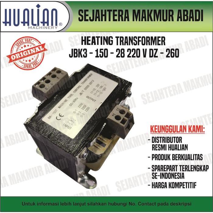 Trafo / Transformer Heating Jbk3 - 150 - 28 ( 220 V ) Dz - 260 Pd