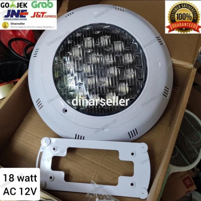 LAMPU KOLAM RENANG LED UNDERWATER 18 WATT 18 MATA PUTIH / WW