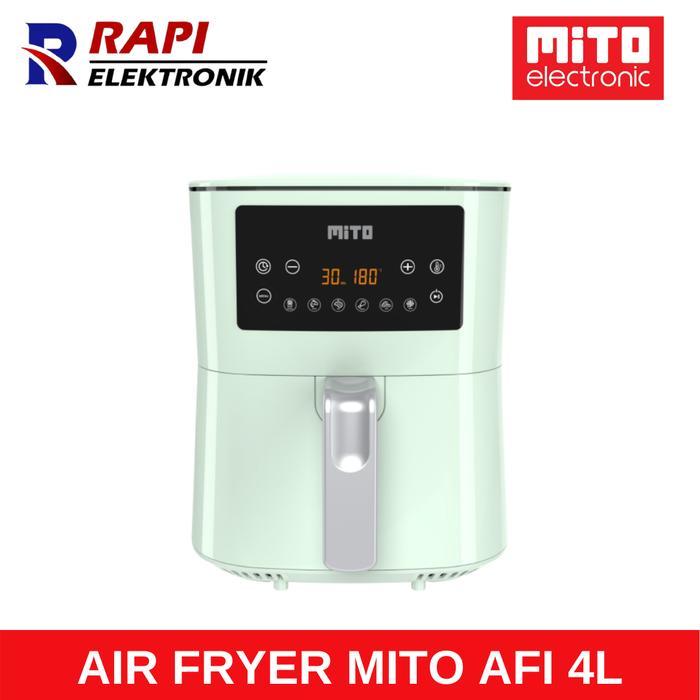 AIR FRYER MITO AFI 4L / PENGGORENG TANPA MINYAK