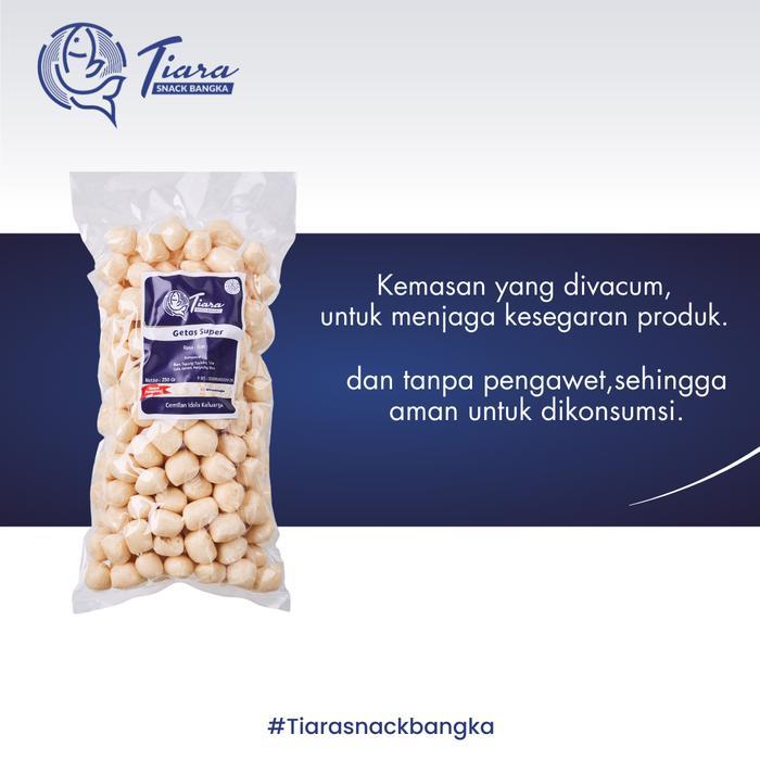 Grosir Getas Super Ikan Tenggiri Asli Belinyu Bangka - Package Special Getas Super Tiara