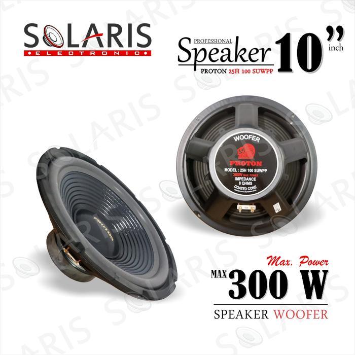 Speaker Woofer 10 Inch 300 Watt Proton 25H 100 Suwpp Terbaik