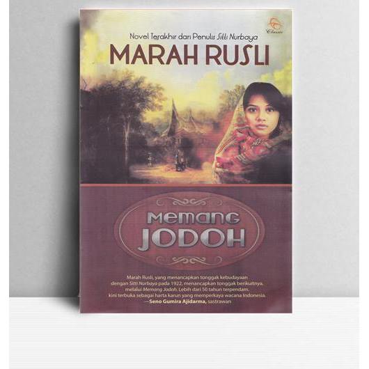 Memang Jodoh. Marah Rusli. Penerbit Qanita Bandung. 2013.