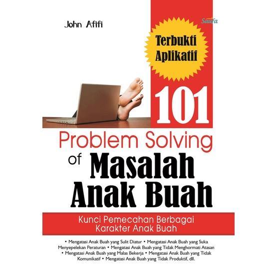 Buku 101 Problem Solving of Masalah Anak Buah - Saufa
