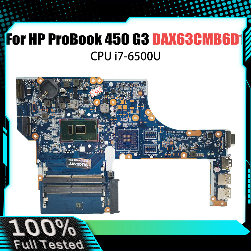 For HP Premium Mainboard DAX63CMB6C0 Laptop Motherboard ProBook 450 G3 470 G3 CPU i3 i5 i7 100%
