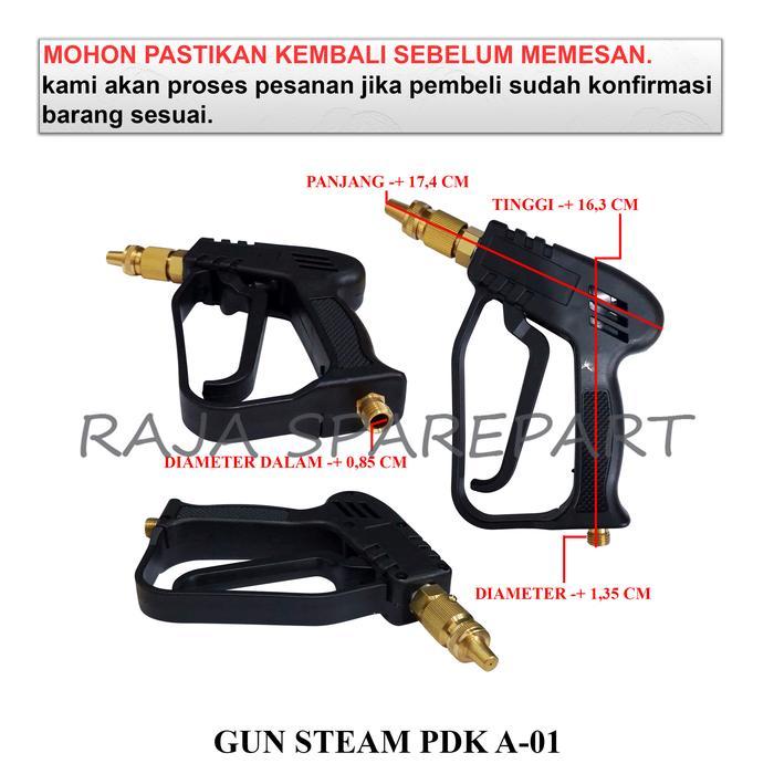 GSP GUN STEAM JET CLEANER / SPRAY GUN JET CLEANER / GUN STEAM PDK A-01