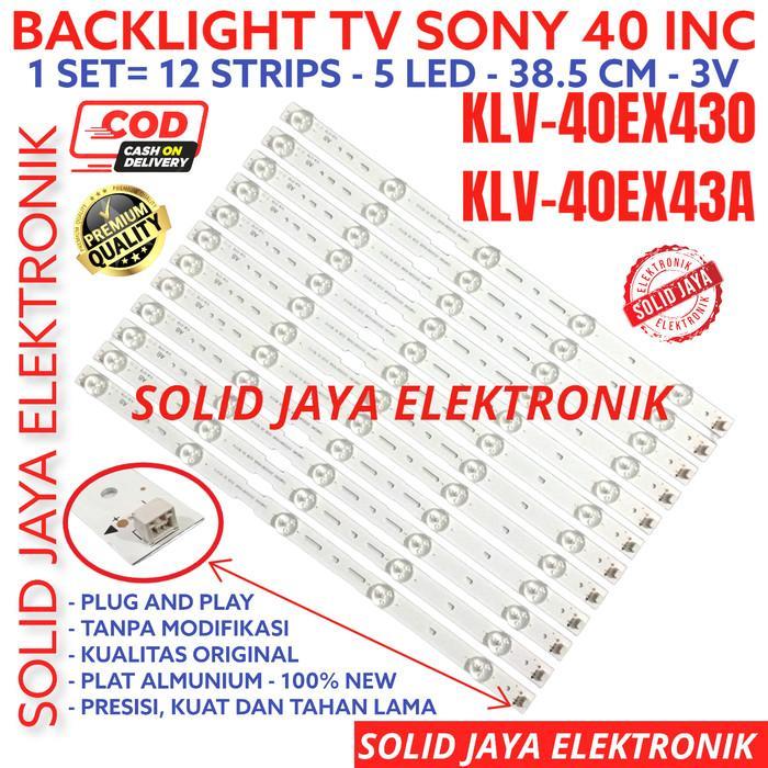 TERLARIS BACKLIGHT LED SONY 40 IN KLV40EX430 KLV40EX43 KLV40EX43A 40EX LAMPU BL SALE