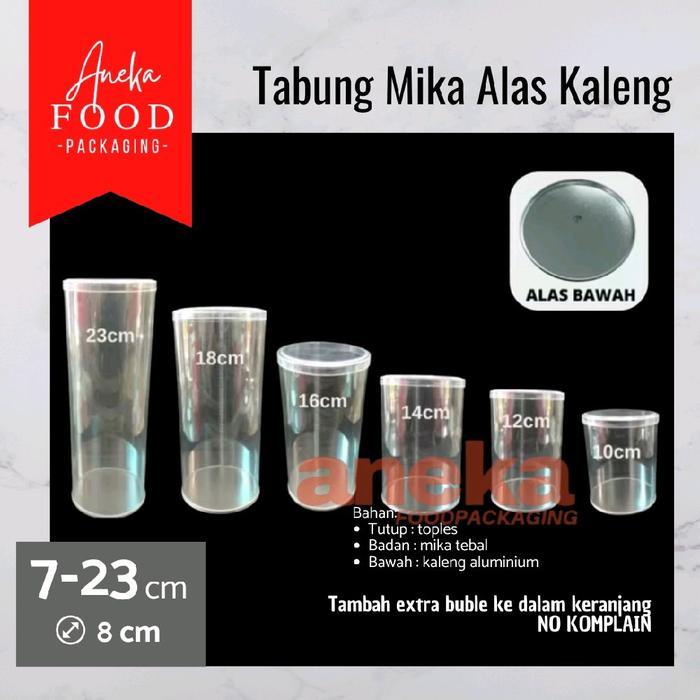 GOJEK- Tabung mika plastik diameter 8cm tinggi 7cm, 10cm, 12cm, 14cm, 16cm, 18cm & 23cm toples