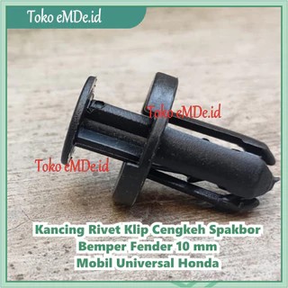 Kancing Rivet Klip Cengkeh Spakbor Bemper Fender 10 mm Mobil Universal Honda