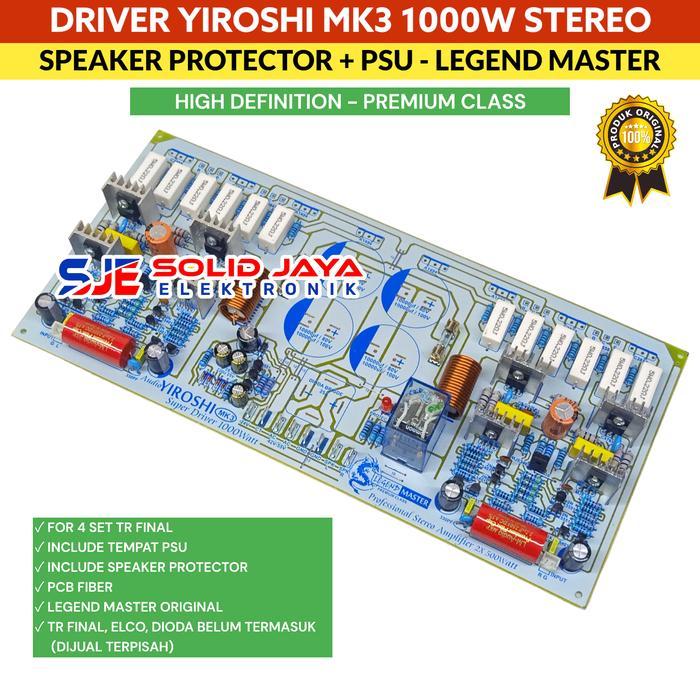 Kit Driver Power Yiroshi Mk3 1000W Stereo Tanpa Tr Final Plus Protektor Speaker Psu Professional