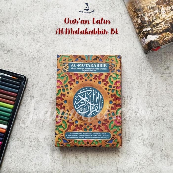 Quran Latin Al Mutakabbir B6 Kecil Terjemah Perkata Populer