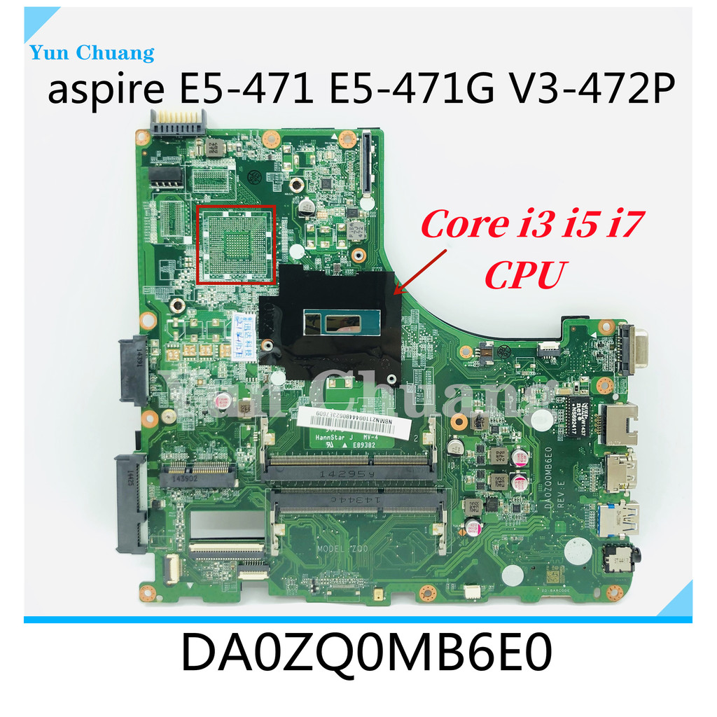 DA0ZQ0MB6E0 For Acer Aspire E5-471 E5-471G V3-472P P246 Laotop Motherboard With Core i3 i5 i7 CPU