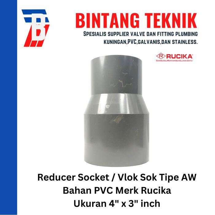 Reducer Sok / Vlok Sok 4" X 3" PVC Rucika AW
