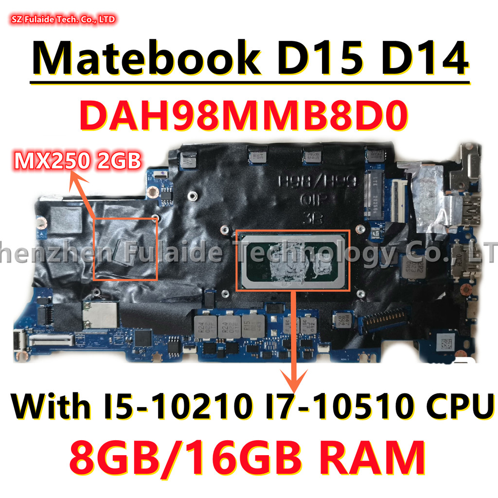 DAH98MMB8D0 For Huawei Matebook D15 D14 BoB-WAH9P BoB-WAH9 Laptop Motherboard I5-10210 I7-10510 CPU