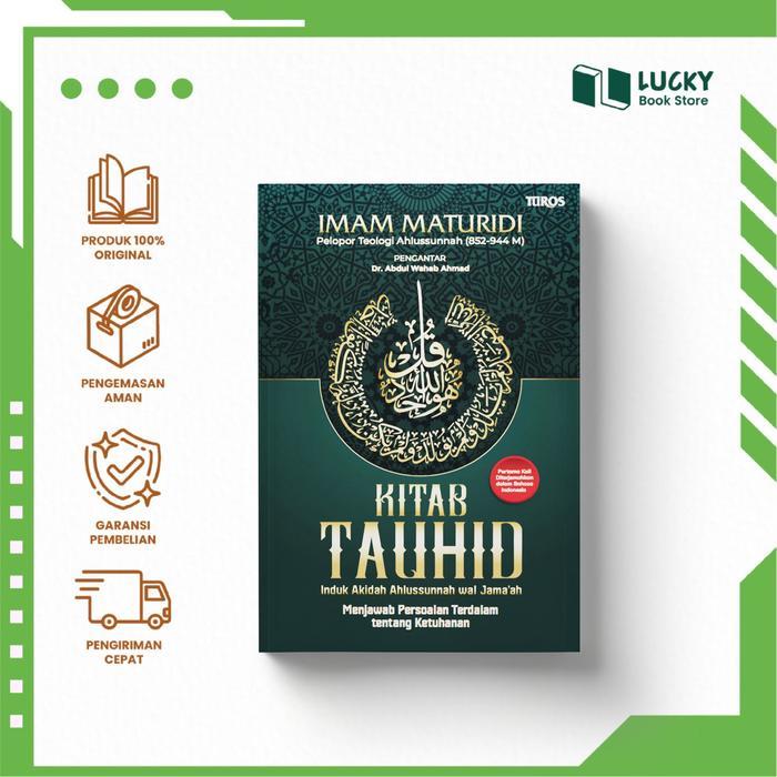 Kitab Tauhid Menjawab Persoalan Terdalam tentang Ketuhanan
