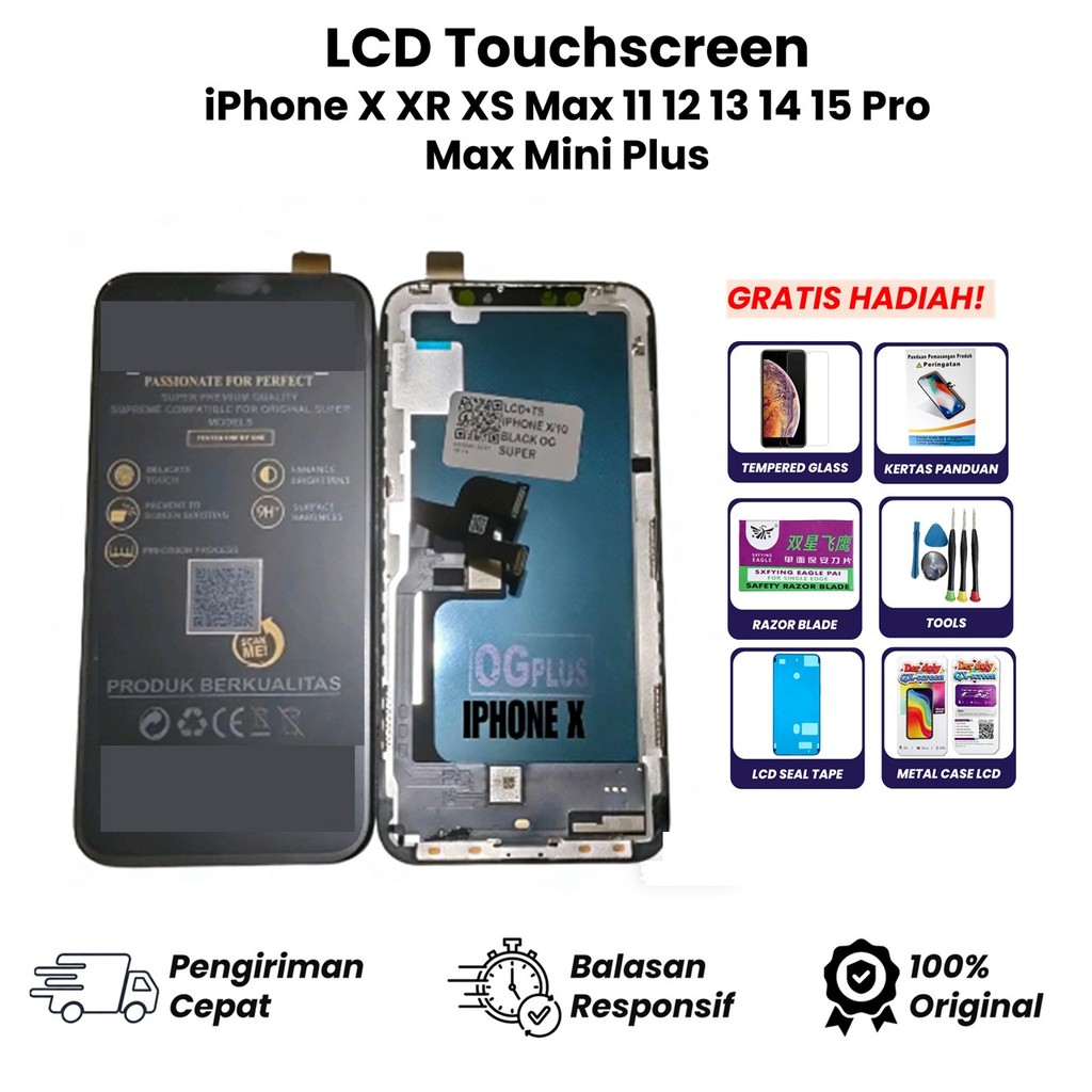 LCD IPHONE X / LCD TOUCHSCREEN IPHONE X ORIGINAL OG PLUS