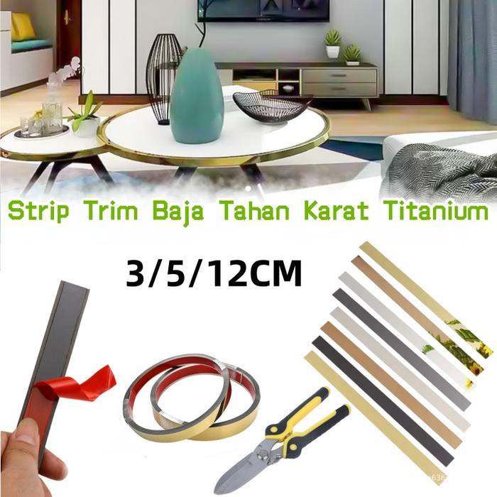Strip Trim Baja Tahan Karat Titanium List Plat Strip Miror Ukuran 3/5/12 Meter Strip Trim Dinding
