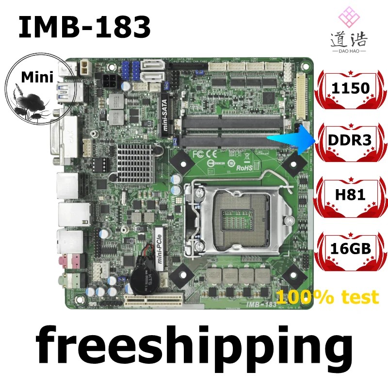 For Asrock IMB-183 Motherboard 16GB HDMI DVI VGA LVDS LGA 1150 DDR3 Mini-ITX H81 Mainboard 100%