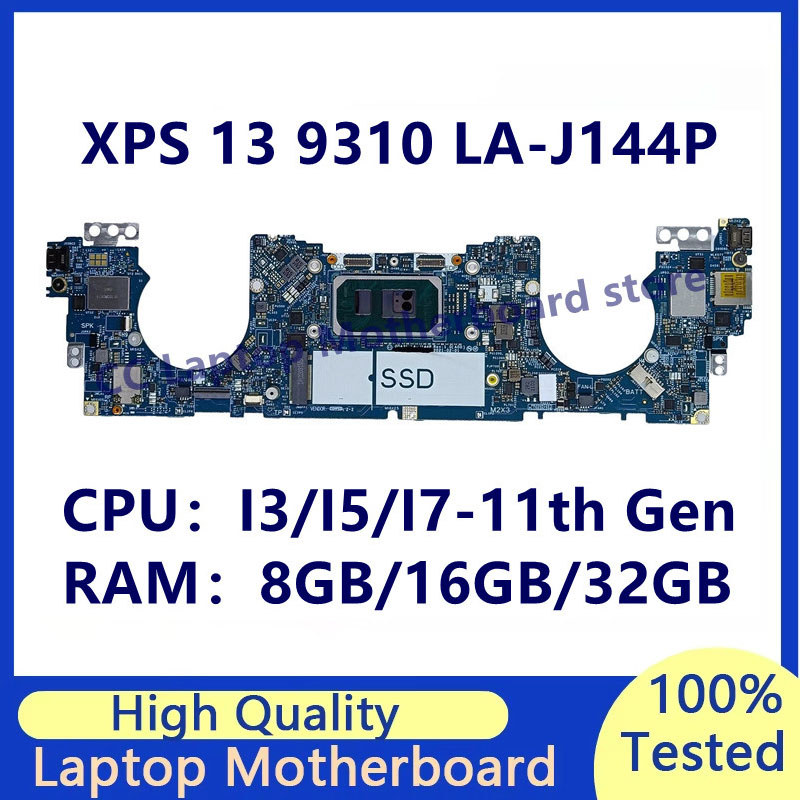 LA-J144P Mainboard For Dell XPS 13 9310 Laptop Motherboard With I3/I5/I7-11th Gen CPU 8GB/16GB/32GB