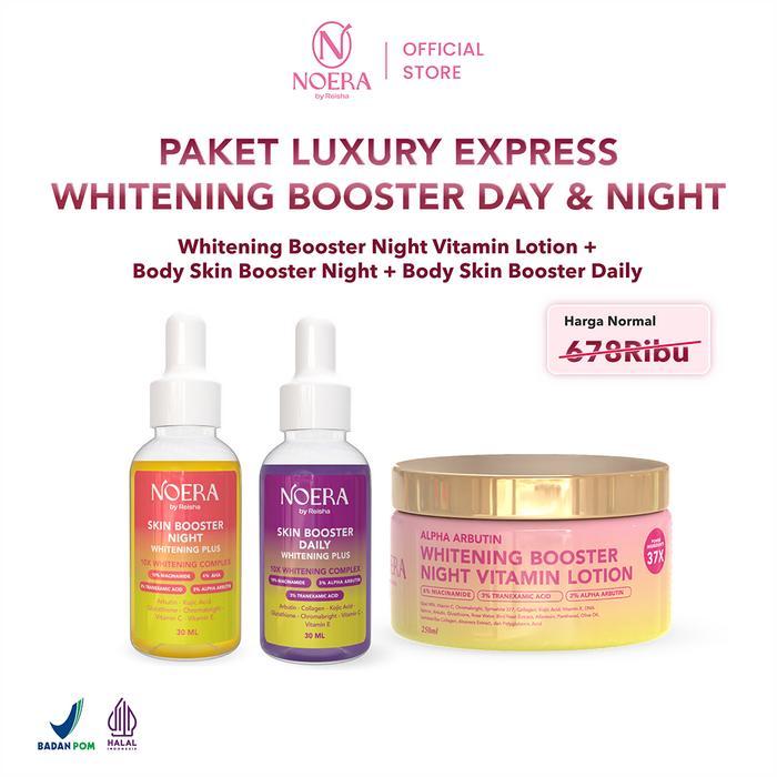 Noera Paket Luxury Whitening Dose Body Skin Booster Day & Night L Whitening Booster Night Vitamin