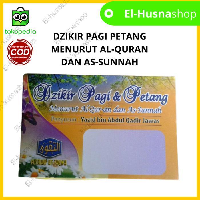 Souvenir Dzikir Pagi Dan Petang Menurut Al Quran Dan As Sunnah Lipat Populer