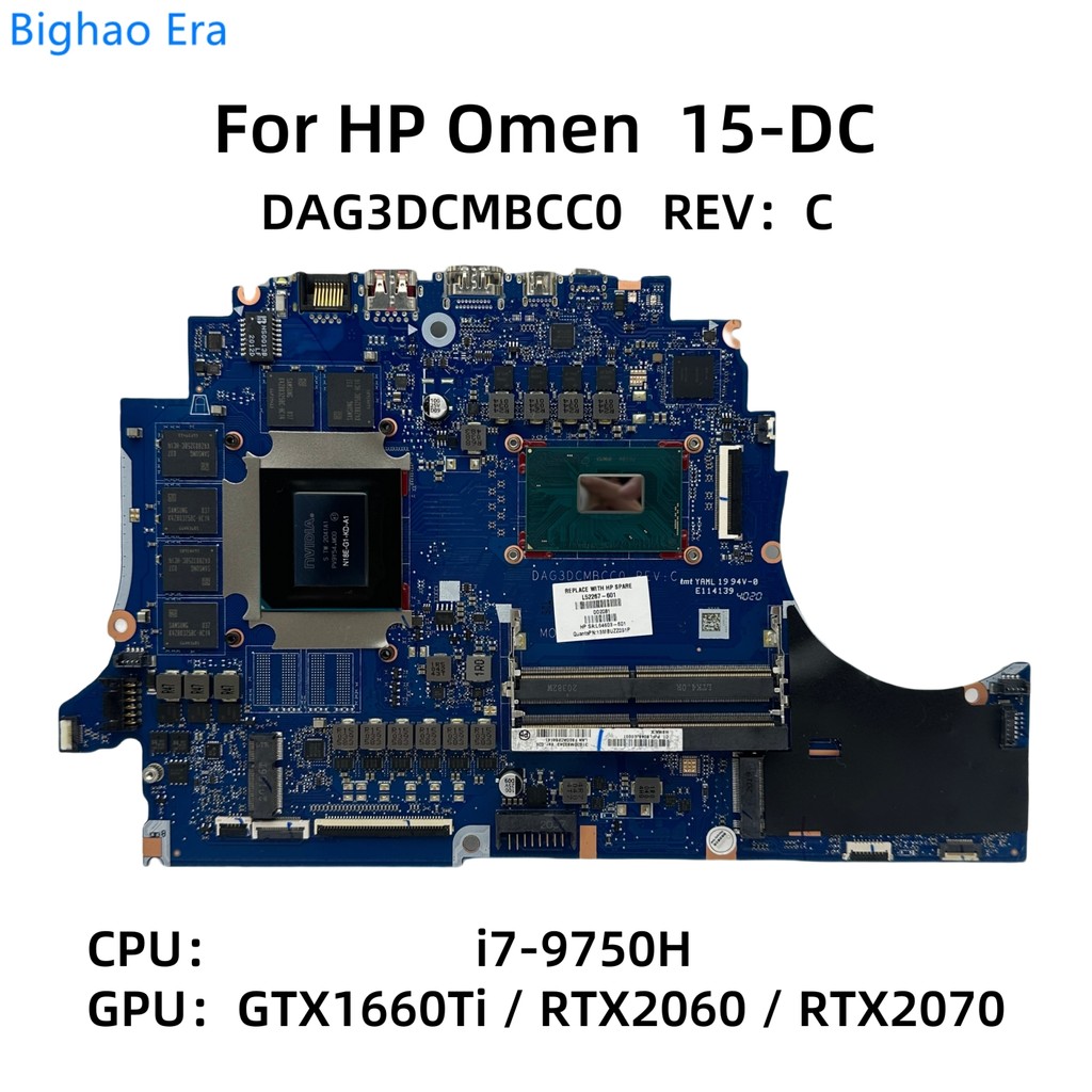 DAG3DCMBCC0 For HP Omen 15-DC Laptop Motherboard With i7-9750H CPU GTX1660Ti RTX2060 6GB/8GB-GPU