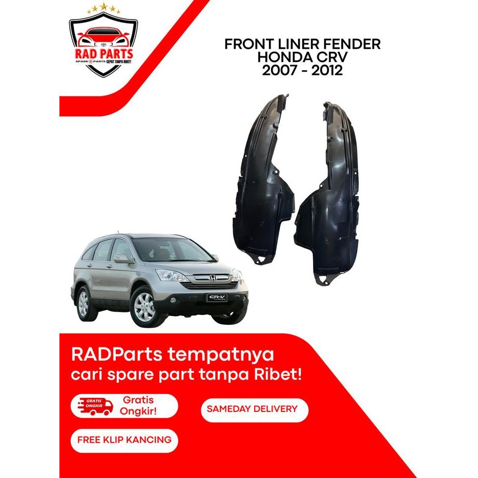 FRONT LINER FENDER - HONDA CRV 2007 2008 2009 2010 2011 2012