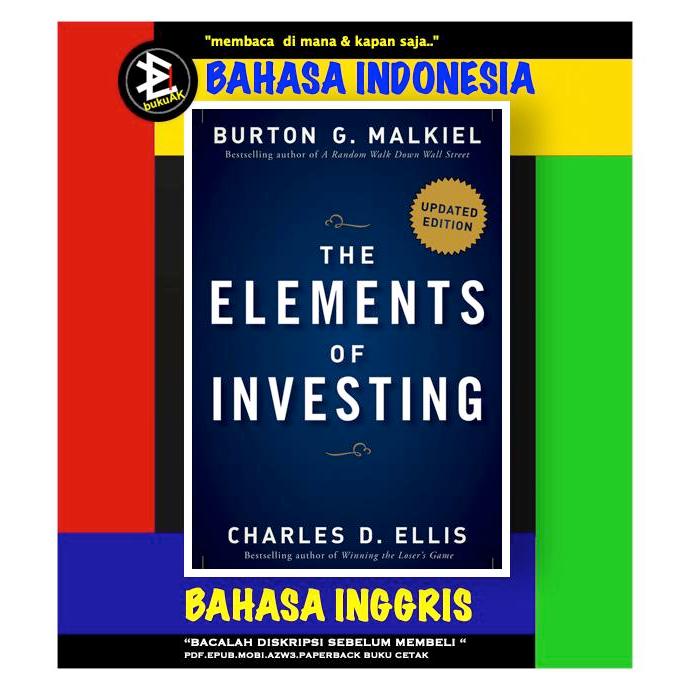 The Elements of Investing - Burton G. Malkiel