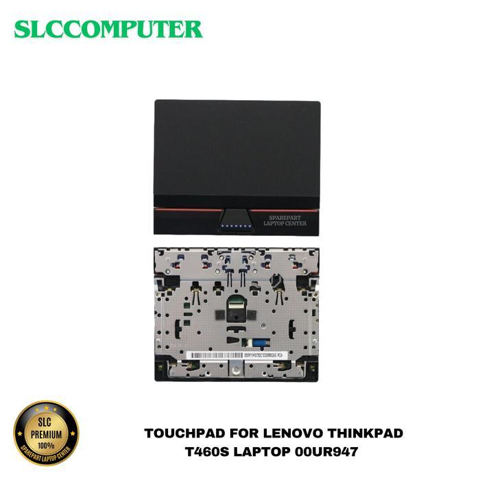 TOUCHPAD T460S T470S THREE KEY TOUCH PAD TOUCHPAD CLICKPAD MOUSE PAD 00UR946 00UR947