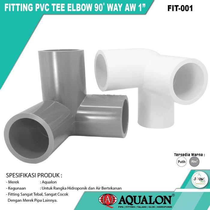 N3W Sambungan Pipa PVC TEE ELBOW 90 AW 1 INCH ( 3 WAY KNEE) - AQUALON