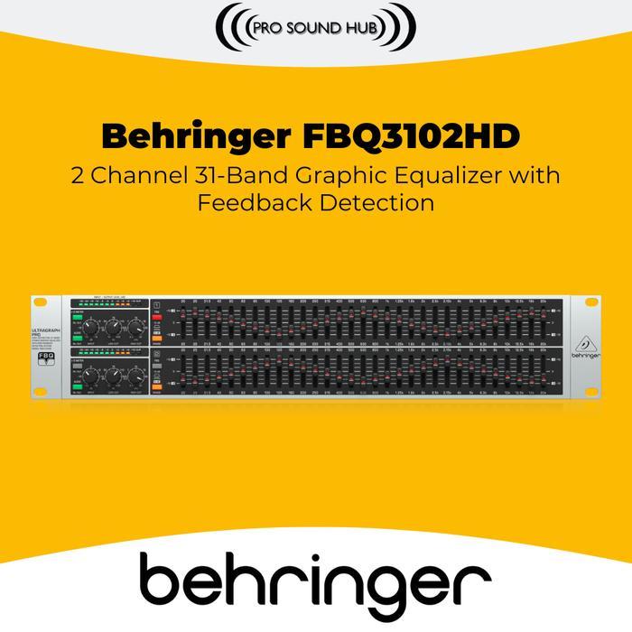 Behringer Fbq3102Hd Graphic Equalizer 31 Band Ekualiser Fbq3102 Hd Fbq-3102Hd Terbaik