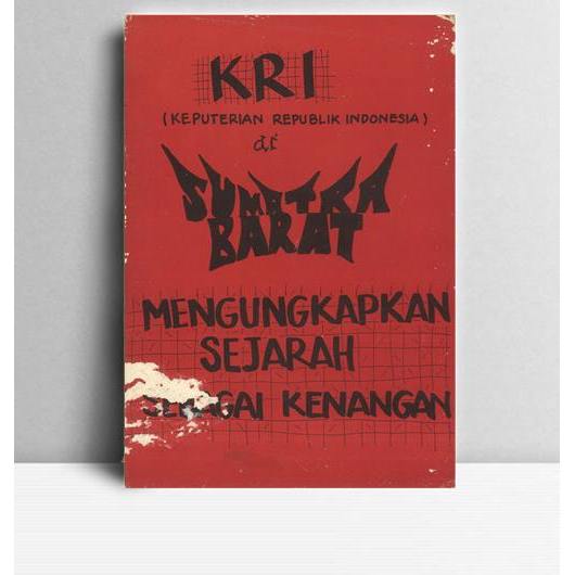 Mengungkap Sejarah Sebagai Kenangan. Riwayat Perjuangan Kaum Perempuan di Sumatera Barat Minangkabau