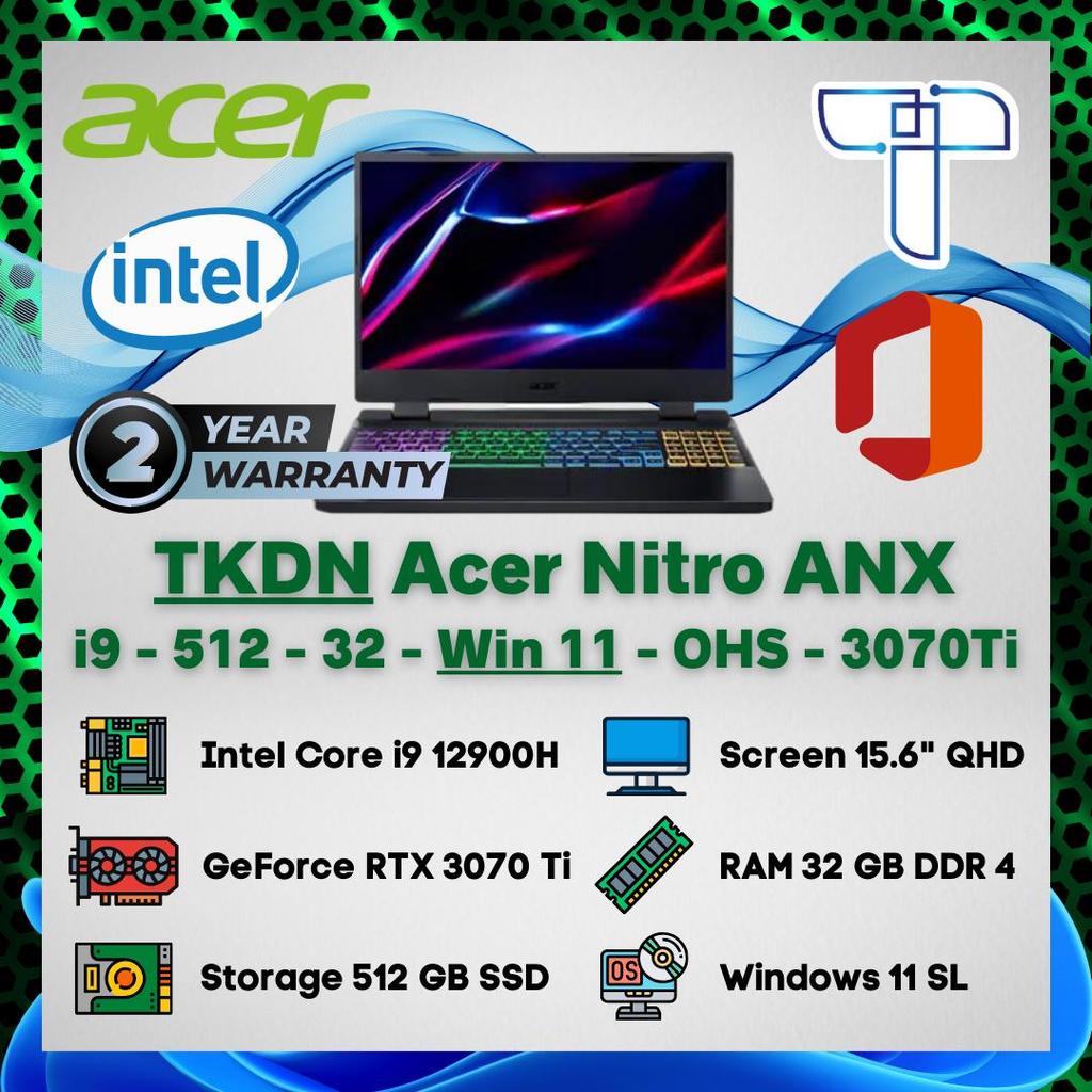 TKDN Acer Nitro ANX Laptop Notebook - Core i9 12900H - 512 GB - 32 GB - Windows 11 - OHS - RTX 3070T