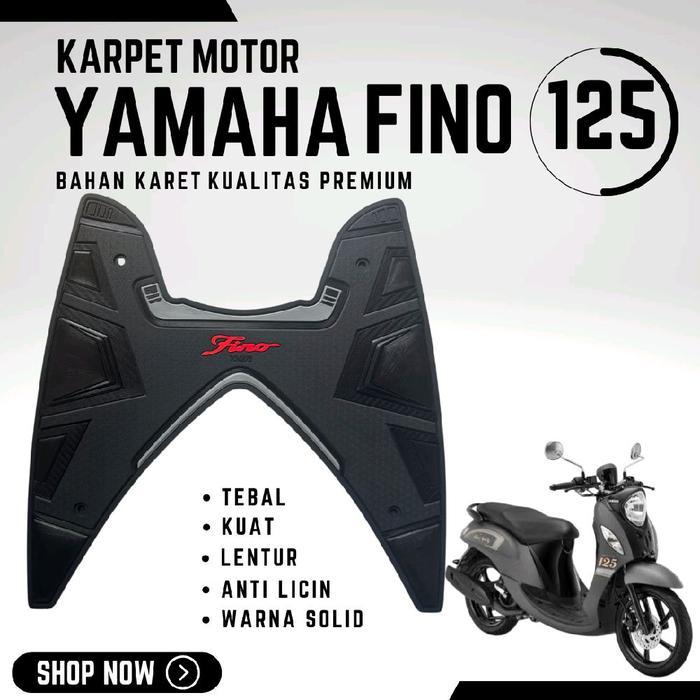 AKSESORIS KARPET ALAS PIJAKAN MOTOR YAMAHA FINO 125 VARIASI BAHAN KARET PREMIUM ANTI LICIN