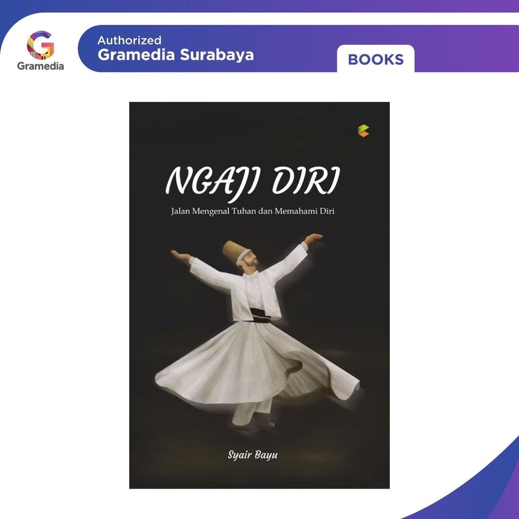 Gramedia Surabaya - Ngaji Diri Jalan Mengenal Tuhan Dan Memahami Diri