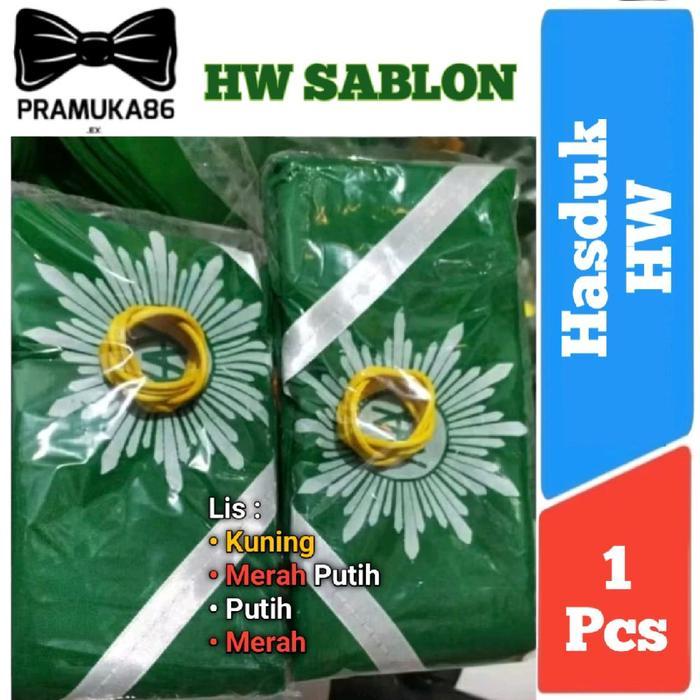 1 Set Hasduk HW + Ring Rotan (SABLON) / Hasduk HW SABLON + Ring Rotan / Hasduk HW Pramuka / Dasi HW