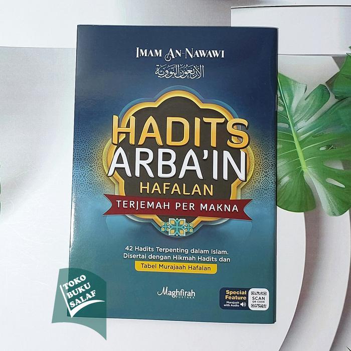 Matan Hadits Arbain Hafalan Terjemah Per Makna Original 42 Hadis Arba'In Dilengkapi Tabel Murajaah