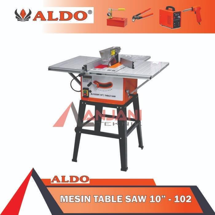 ALDO 102 MESIN GERGAJI POTONG KAYU MEJA 10INCH TABLE SAW 10 INCH
