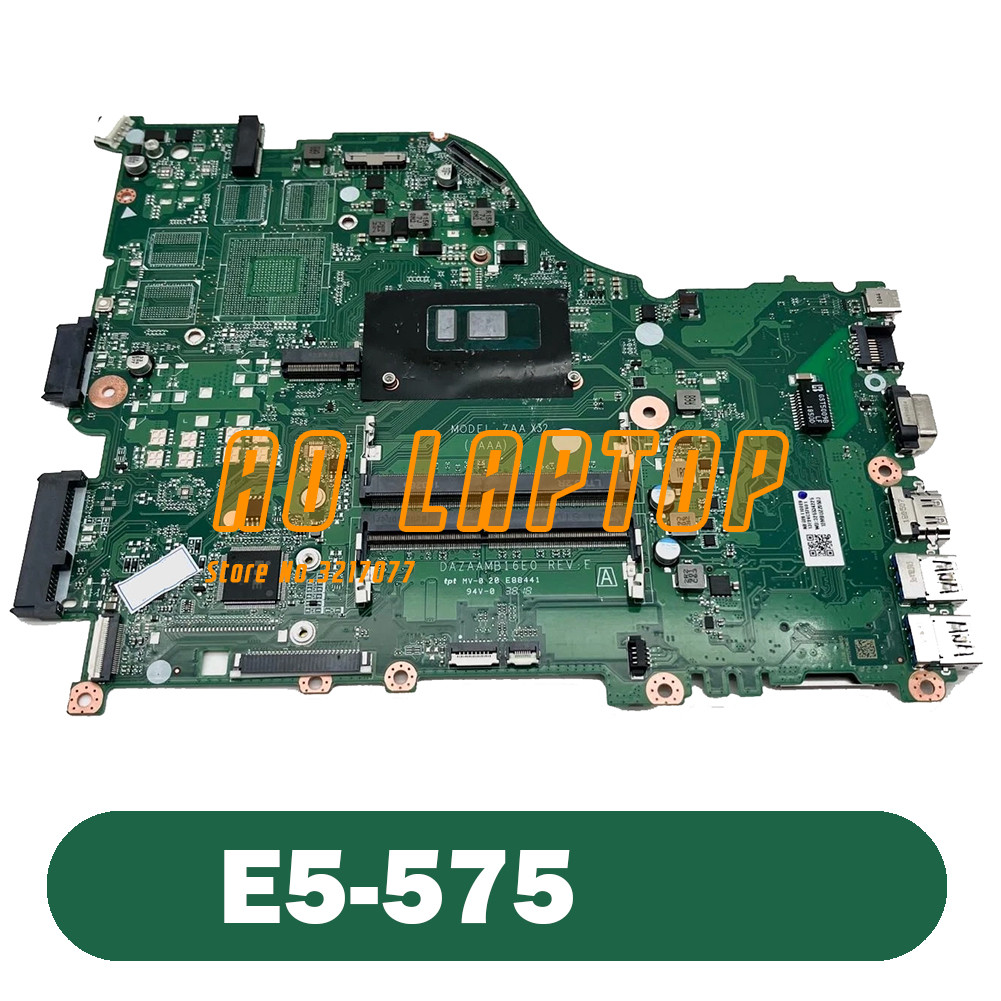 DAZAAMB16E0 ZAA NB.GE611.00E For Acer Aspire E5-575 PC Motherboard Intel Core i3-6006U UMA DDR4