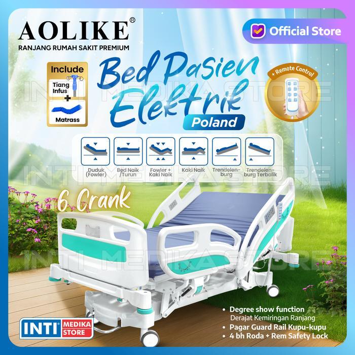 AOLIKE - Bed Pasien ELEKTRIK POLAND 4 Crank 6 Posisi + MATRAS Ranjang Kasur Rumah Sakit PREMIUM ICU