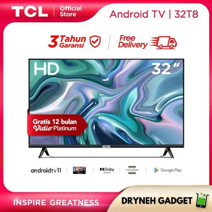 ANDROID TV TCL 32T8 - HDR - HD - DOLBY - WIFI - TV LED 32 INCH DIGITAL