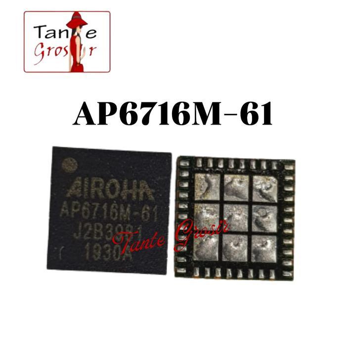 IC RF AP6716M-61 ORIGINAL AP 6716M-61 AP6716M