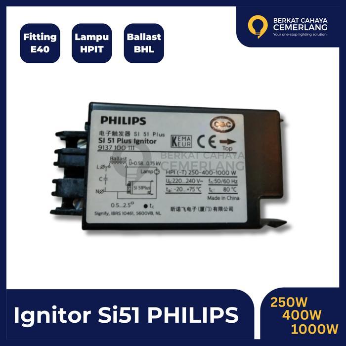 Terbaru Ignitor Si 51 Philips Ignitor